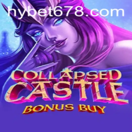 Explorando o Fascinante Jogo CollapsedCastleBonusBuy do HY GRUPO