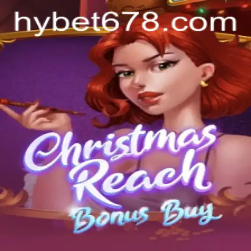 Explore o Mundo de ChristmasReachBonusBuy: O Novo Fenômeno dos Jogos do HY GRUPO
